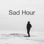 Sad Hour cover