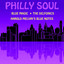 Philly Soul: Blue Magic, The Delfonics, Harold Melvin's Blue Notes cover