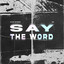 Alex Byrne & RO - Say the Word (2026)