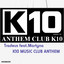 Tradeus, Martyna — K10 Music Club Anthem (Original Mix) cover art