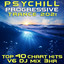 Psy Chill Progressive Trance 2021 Top 40 Chart Hits, Vol. 6 DJ Mix 3Hr cover