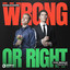 Wrong or Right (The Riddle) [L3N Remix] - Extended Mix artwork