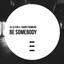Be Somebody