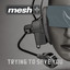 Mesh - Trying To Save You (Olaf Wollschläger Remix)