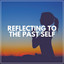 Reflecting to the Past Self cover