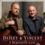 Dailey & Vincent - I'll Keep Going - A Beautiful Life