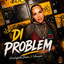 ROCKEFELLABABE - DI PROBLEM FEAT YANISHI (2026)