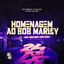 Homenagem Ao Bob Marley