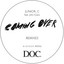 Coming Over Feat. John Evans - H.O.S.H. Remix