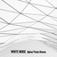 White Noise: Alpha/Theta Waves cover
