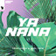 Ya Nana - Extended Mix