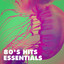 80's Hits Essentials cover