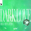 Sevek - Dark Love (Diego Druck Remix)