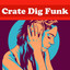 Crate Dig Funk cover