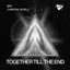 Together Till The End - Extended Mix