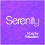 Serenity: Music for Relaxation cover