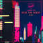 Stay The Night - Re-Edit