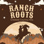 Ranch Roots cover