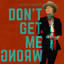 Don't Get Me Wrong cover