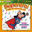 Supereroi, Ufo Robot, Goldrake e tanti altri (Le sigle dei cartoni più visti) cover
