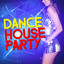 Dance House Party cover