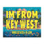 Mike Stack and D-Lew - I'M FROM KEY WEST