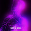 Body & Mind - Extended Mix