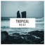 # 1 Album: Tropical Rest cover