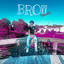 BRO!! - REMIX