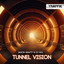 Tunnel Vision - Extended Mix