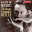 A Life in Music - Vintage Tommy Reilly cover