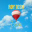 Roy Tosh - Escape