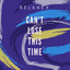 Can't Lose This Time cover