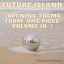 Future Island (Opening Theme from "One Piece Volume 10 ")