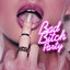 Bad Bitch Party cover