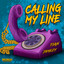 Calling My Line artwork