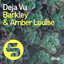 Deja Vu - Original Club Mix