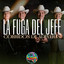 La Fuga del Jefe cover
