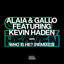 Who Is He? feat. Kevin Haden - Dario D'Attis Remix