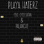 Playa Haterz cover