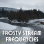 Frosty Stream Frequencies cover