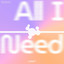 All I Need - Extended Mix