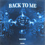 Back To Me - Extended Mix