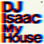 My House - Extended Mix