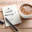 A Good Morning!