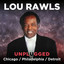Lou Rawls (Unplugged) Philadelphia - Chicago - Detroit [Live] cover