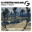 Make It Right - DJ Kristina Mailana