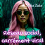 Reseau social carrement viral