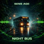 Night Bus - Extended Mix