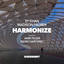 Harmonize - Indro Sartorio Remix